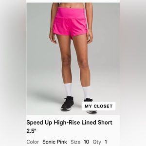 Lululemon speed up hr 2.5” short- sonic pink, size 10